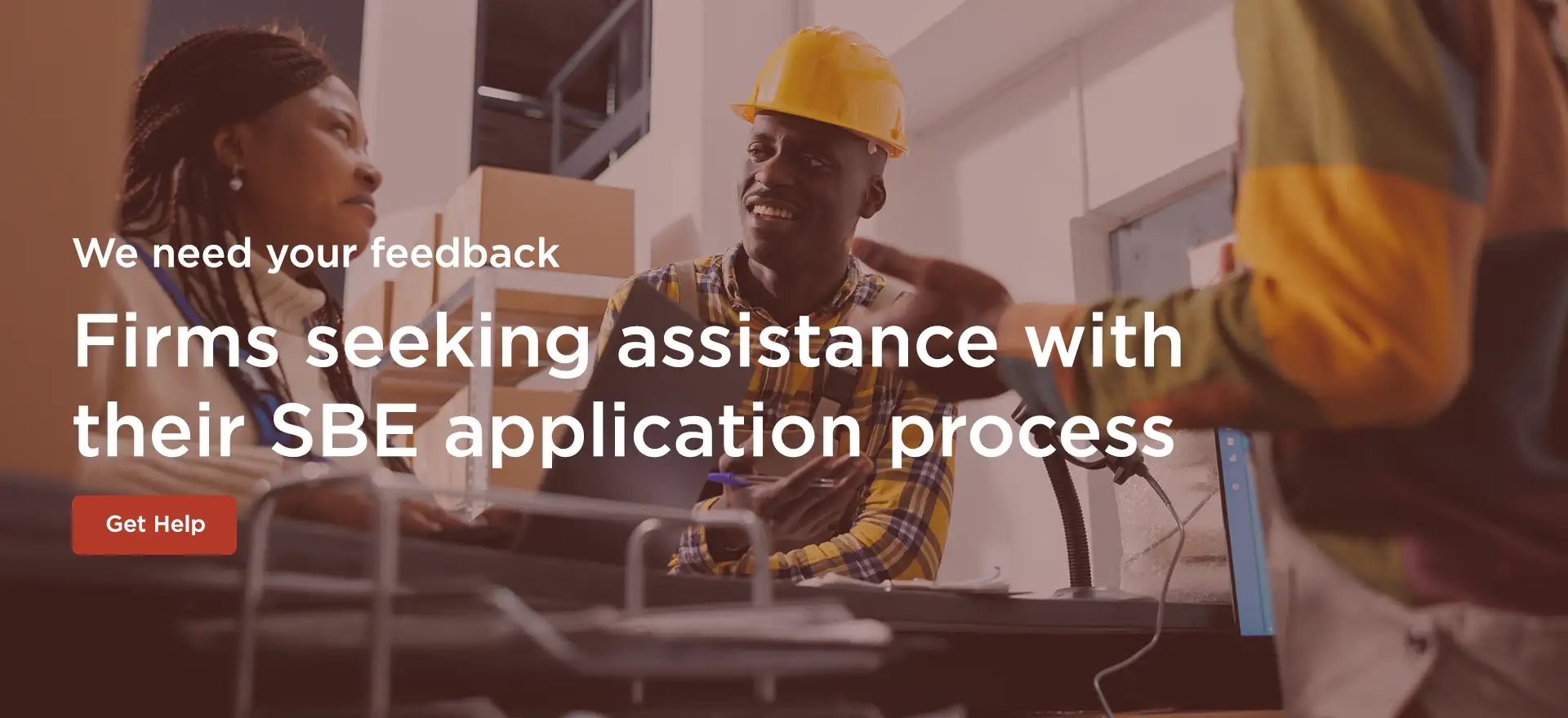 Firms seeking assistance with their SBE application process
